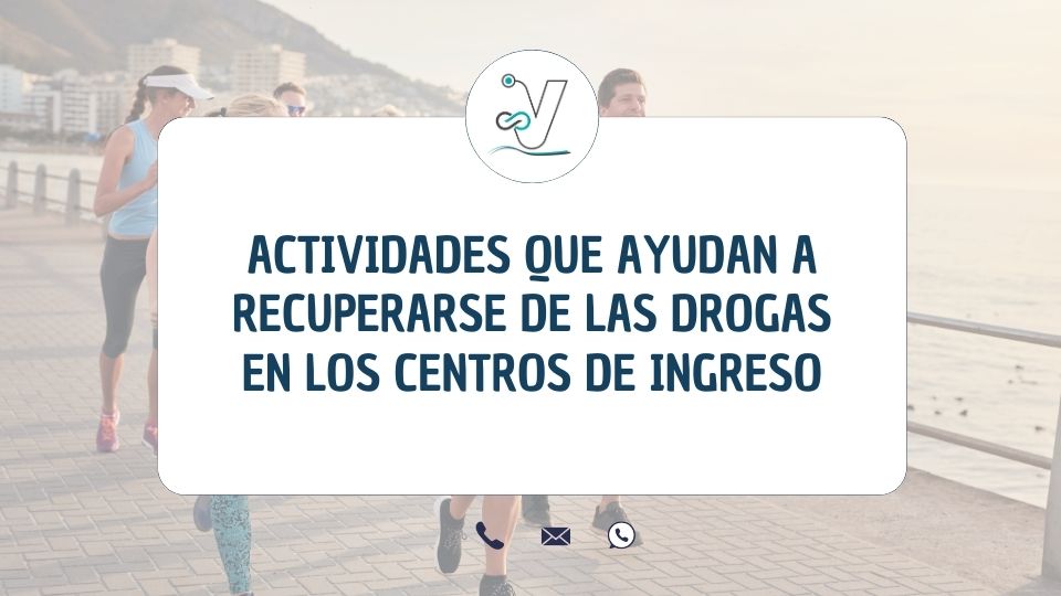 Actividades que ayudan a recuperarse de las drogas en los centros de ingreso