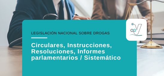 Circulares, Instrucciones, Resoluciones, Informes parlamentarios / Sistemático